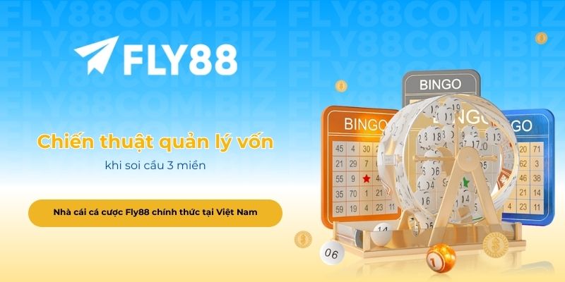 Chiến thuật quản lý vốn khi soi cầu 3 miền