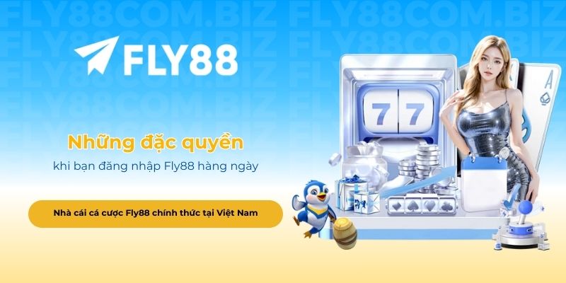 Những đặc quyền khi bạn thực hiện đăng nhập Fly88 hàng ngày